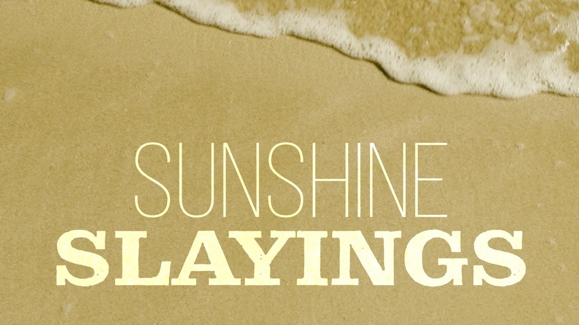 Sunshine Slayings background