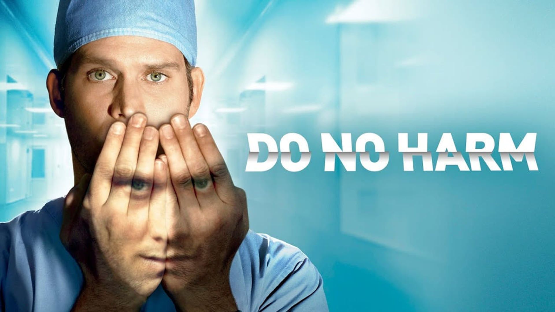 Do No Harm background
