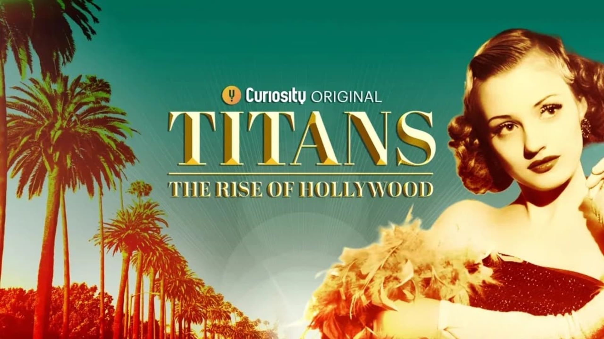 Titans: The Rise of Hollywood background