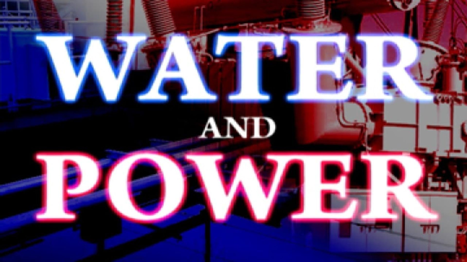 Water and Power background