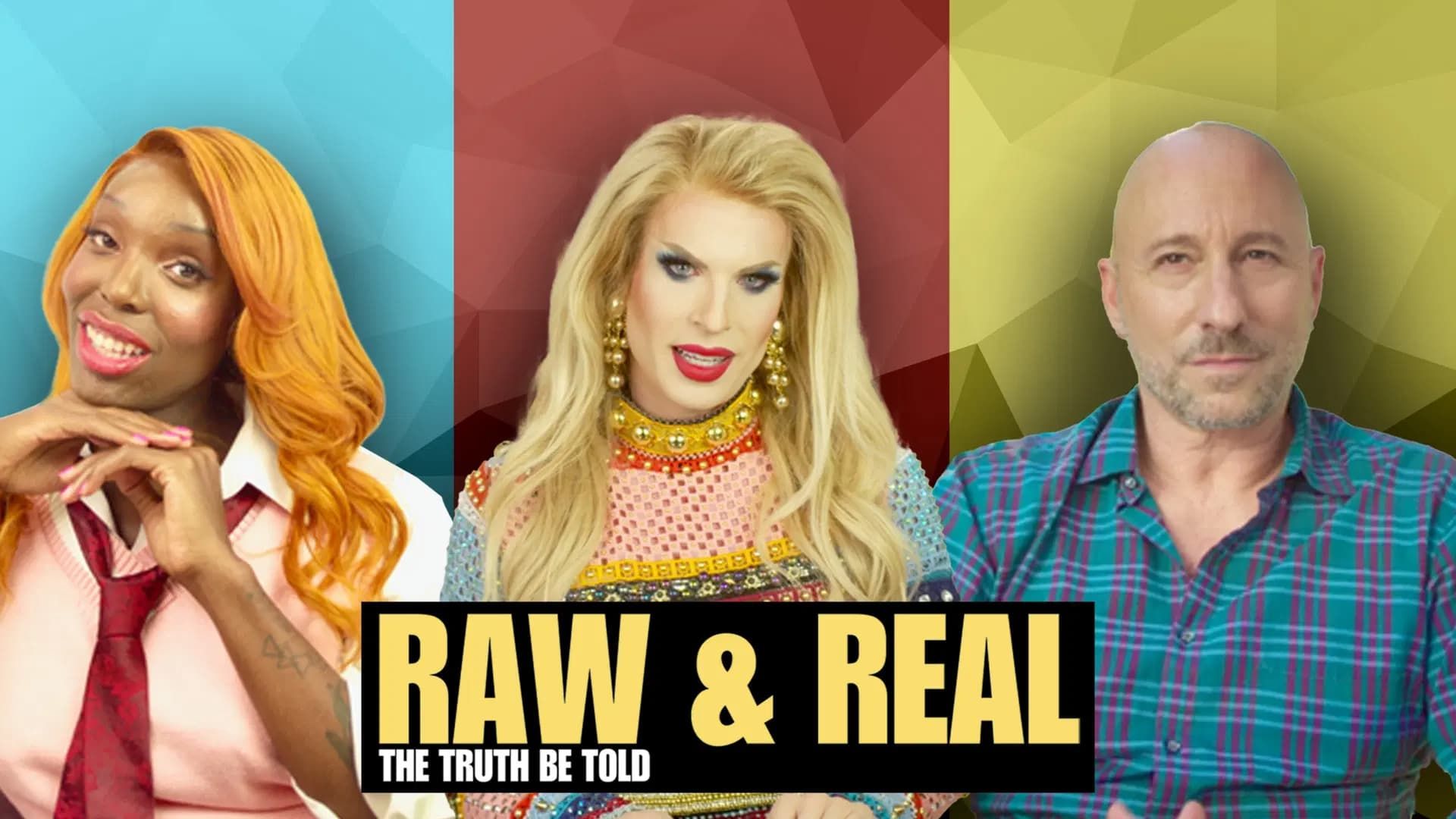 Raw & Real: The Truth Be Told background