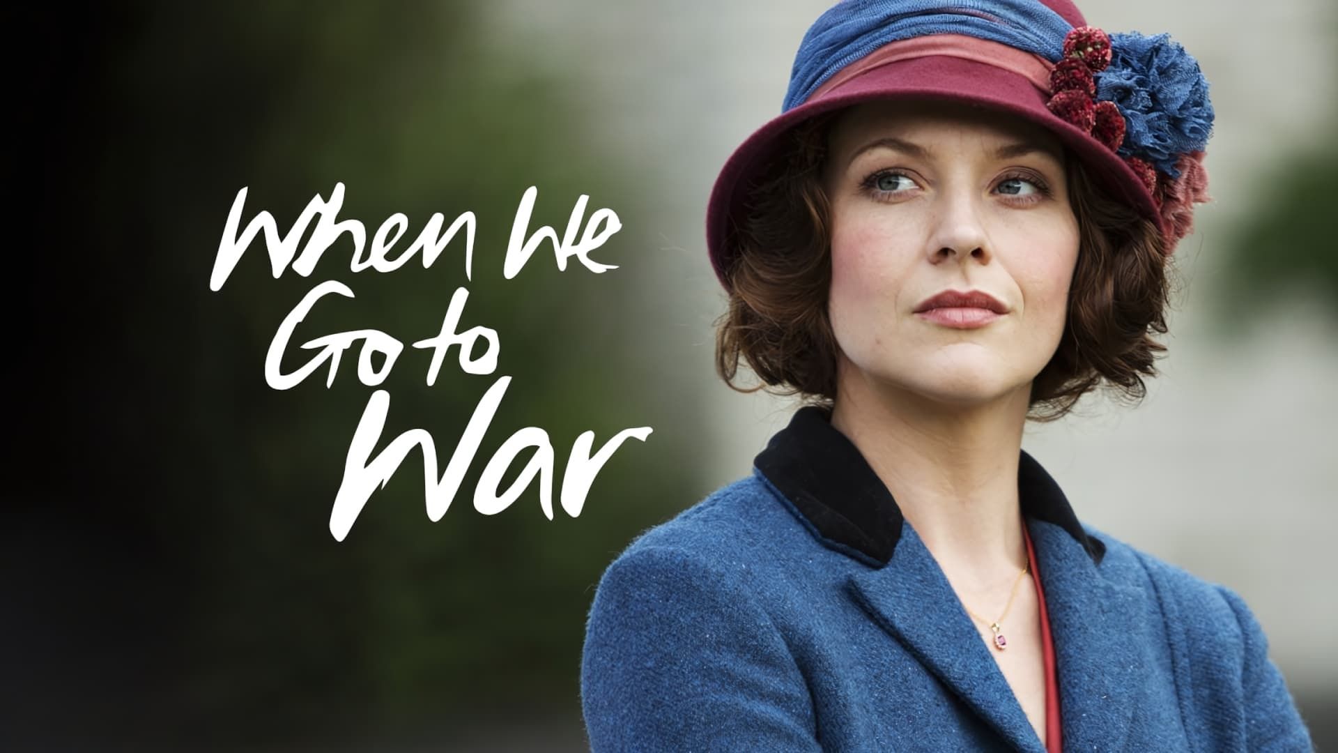 When We Go to War background