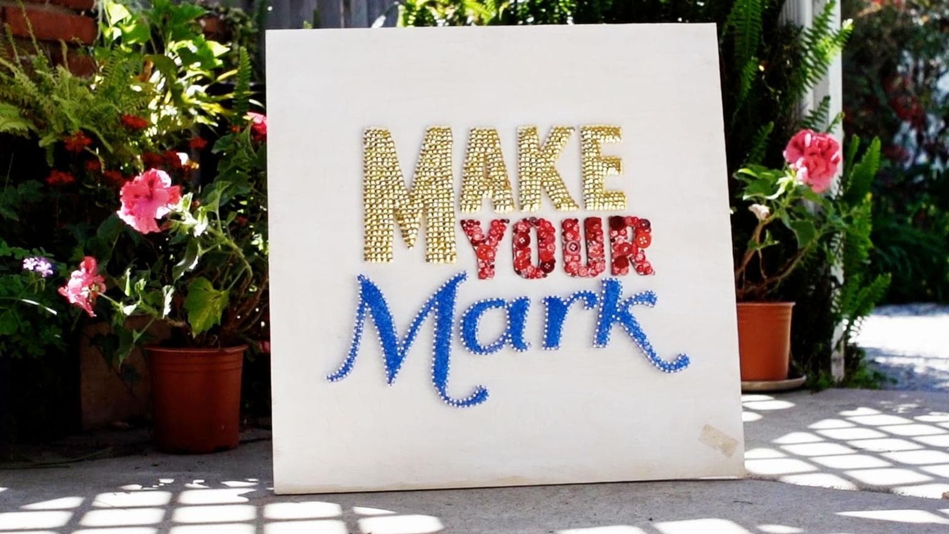 Make Your Mark background