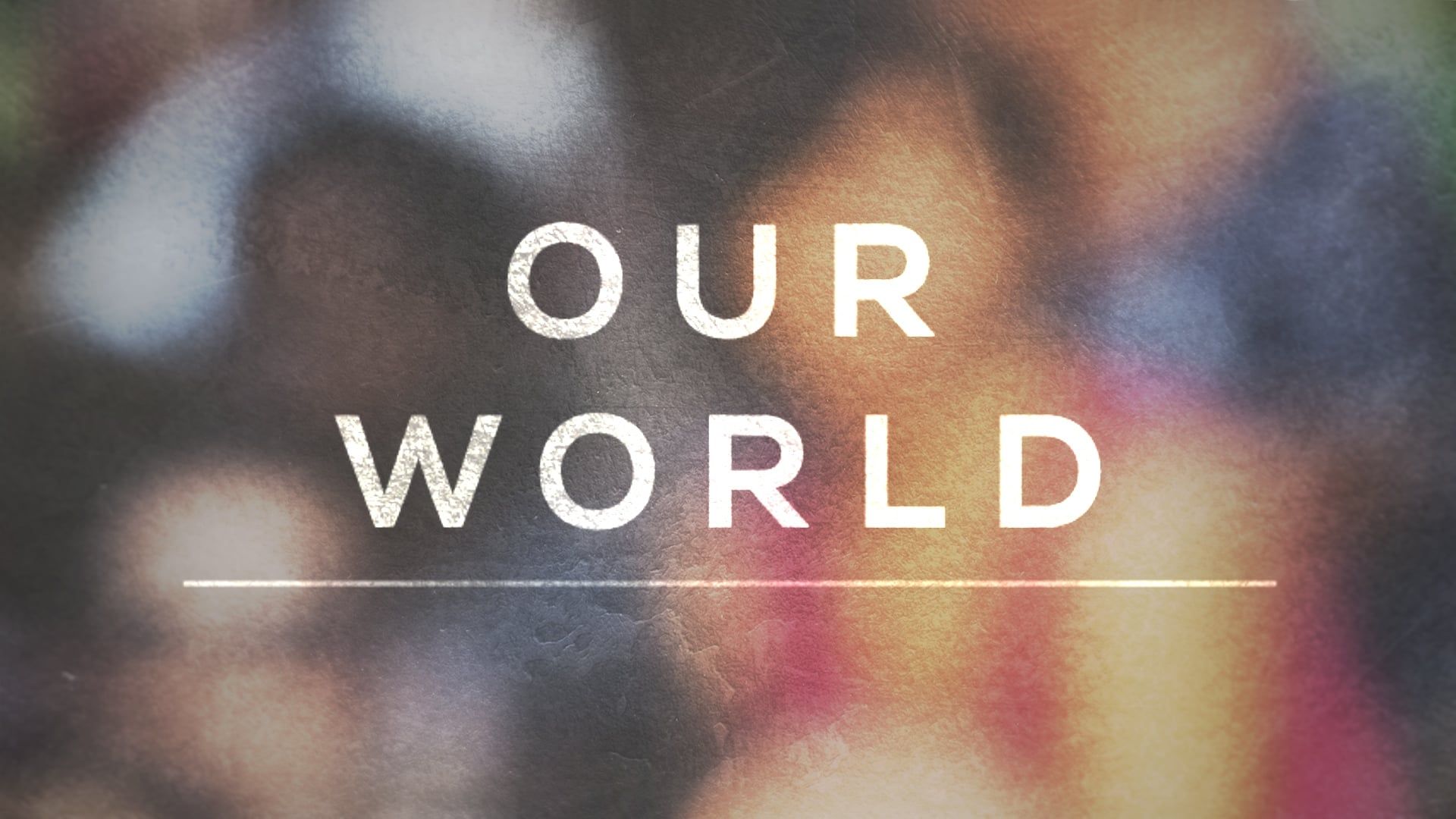 Our World background