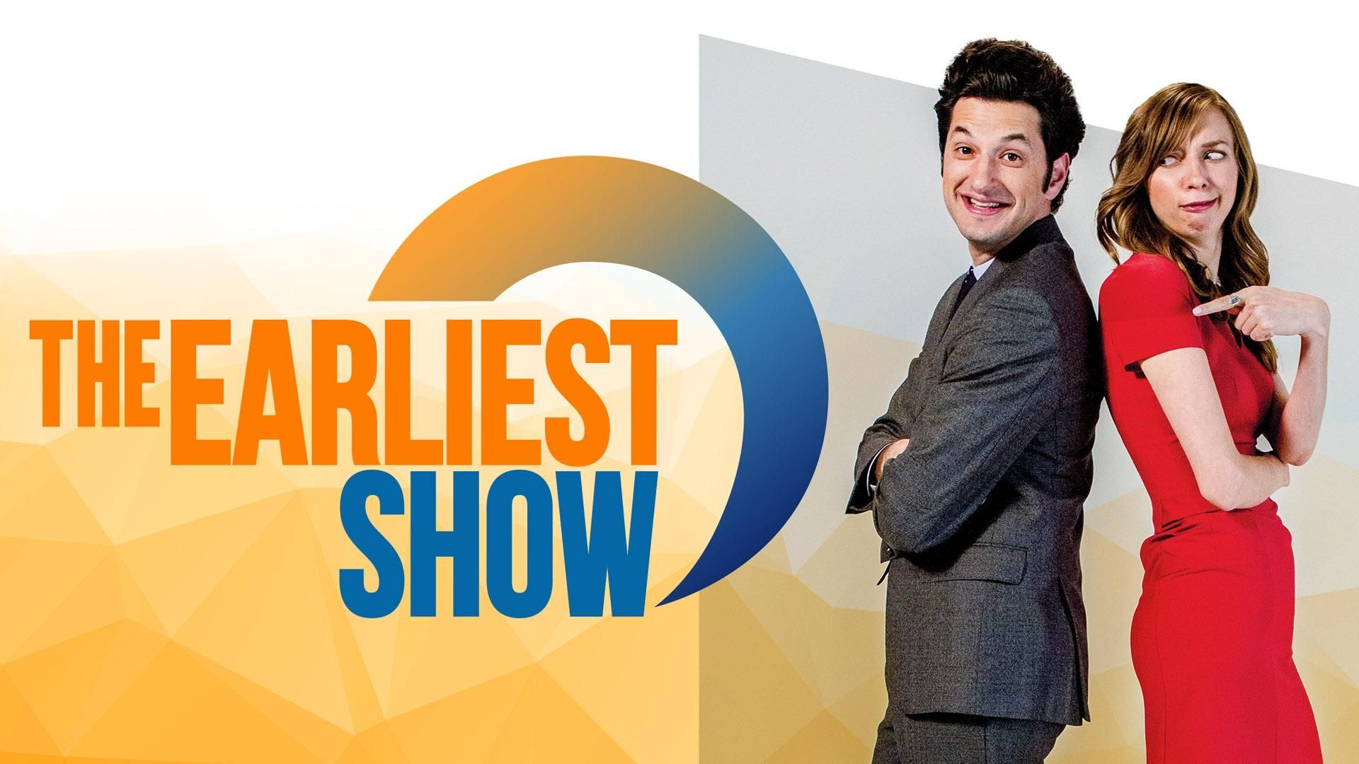 The Earliest Show background