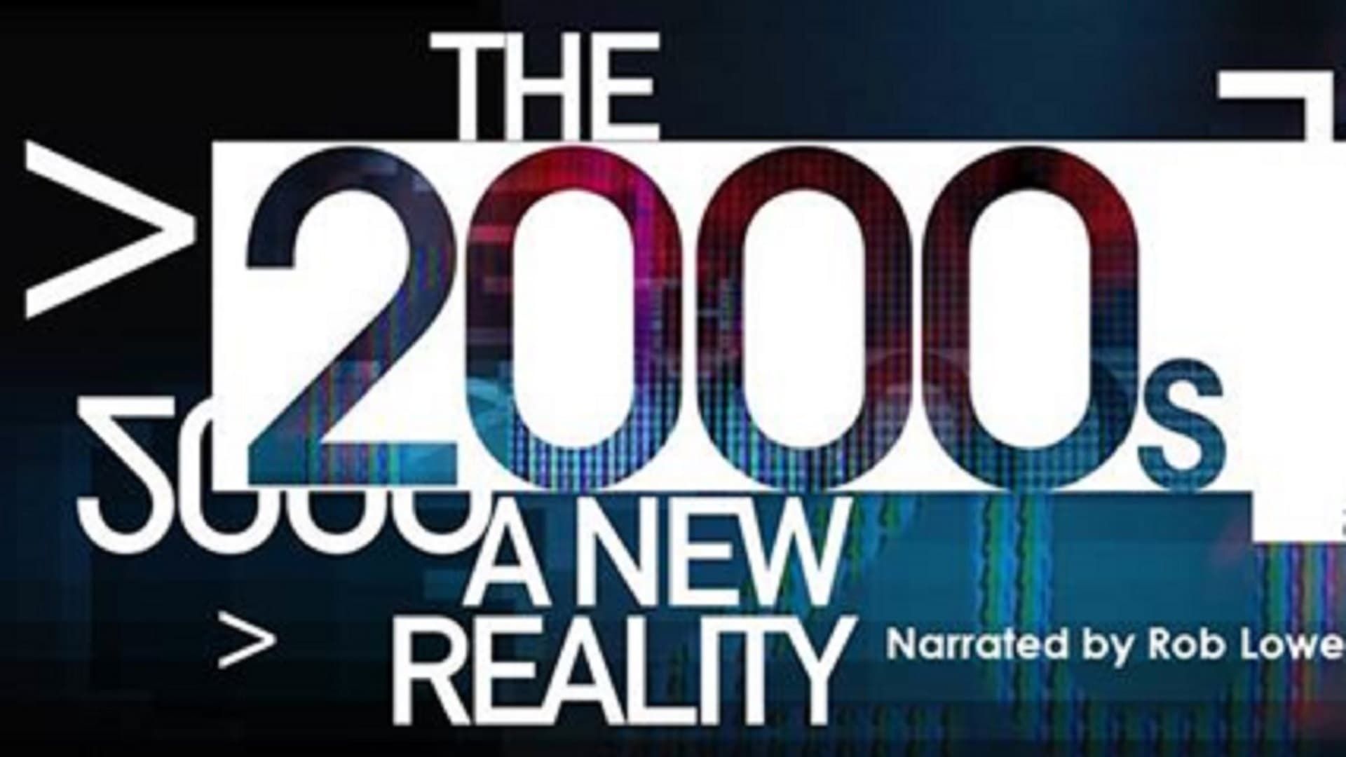 The 2000's: A New Reality background