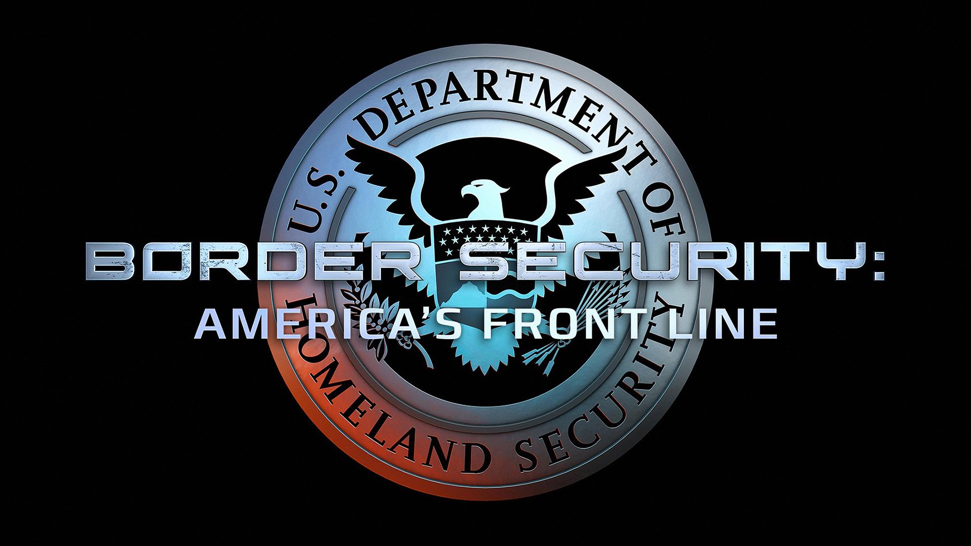 Border Security: America's Front Line background