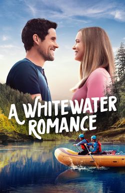 A Whitewater Romance