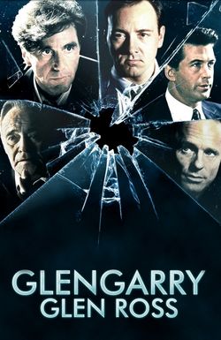Glengarry Glen Ross