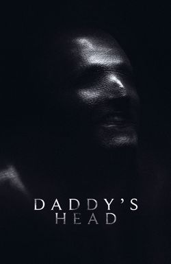 Daddy's Head