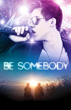 Be Somebody