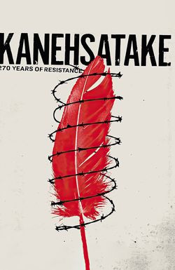 Kanehsatake: 270 Years of Resistance