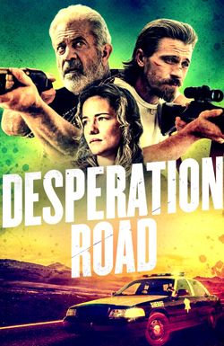 Desperation Road