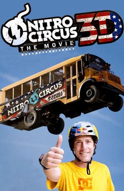 Nitro Circus: The Movie