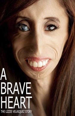 A Brave Heart: The Lizzie Velasquez Story