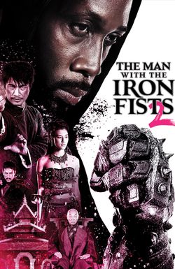 The Man with the Iron Fists 2
