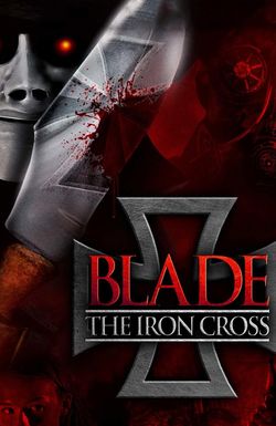 Blade the Iron Cross