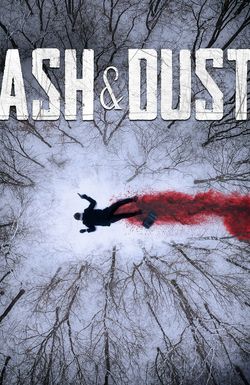 Ash & Dust