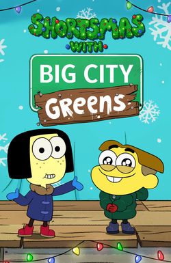 Shortsmas with Big City Greens