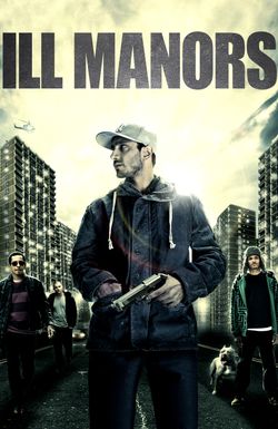 Ill Manors