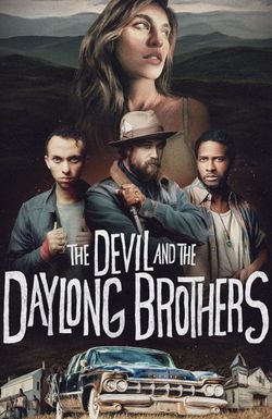 The Devil and the Daylong Brothers