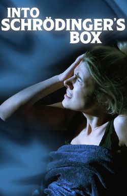 Into Schrodinger's Box