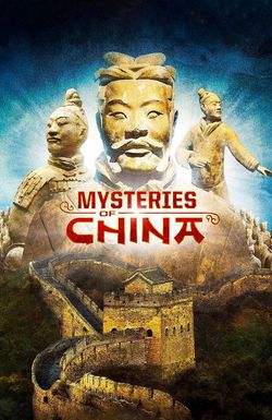 Mysteries of Ancient China