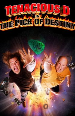Tenacious D in the Pick of Destiny