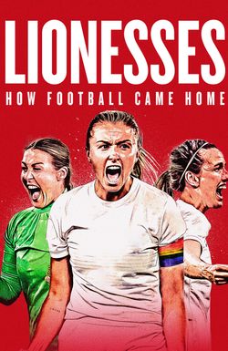 Lionesses: How Football Came Home