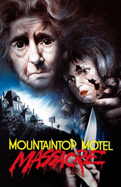 Mountaintop Motel Massacre