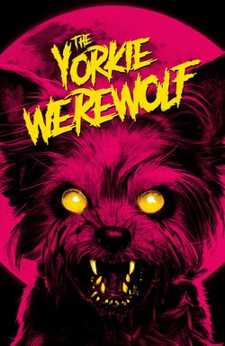 The Yorkie Werewolf