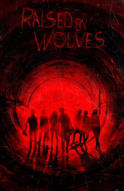 Raised by Wolves