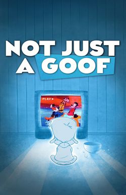 Not Just a Goof