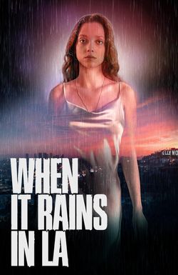 When It Rains in LA