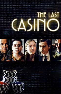 The Last Casino