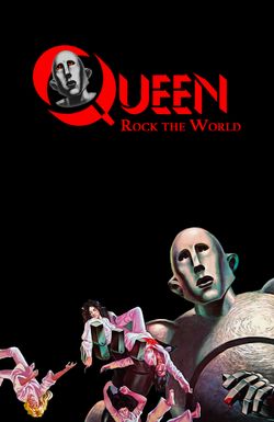 Queen: Rock the World