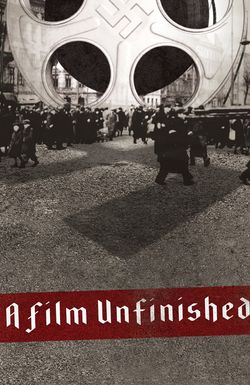 A Film Unfinished