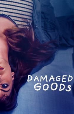 Damaged Goods
