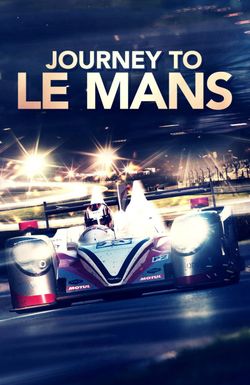 Journey to Le Mans