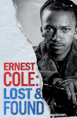 Ernest Cole: Lost and Found