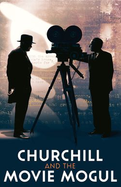 Churchill and the Movie Mogul