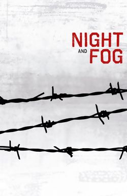 Night and Fog