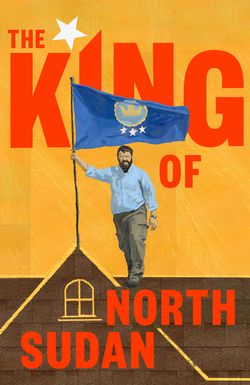 The King of North Sudan