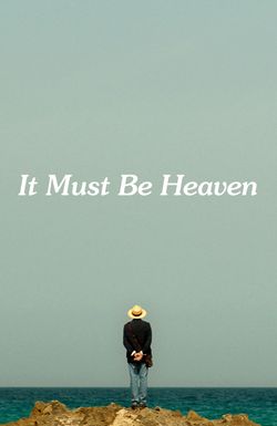 It Must Be Heaven