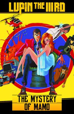 Lupin the 3rd: The Mystery of Mamo