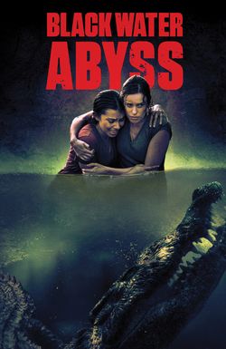 Black Water: Abyss
