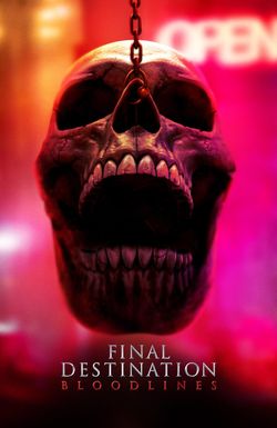 Final Destination: Bloodlines