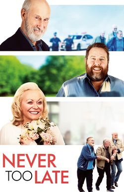Never Too Late