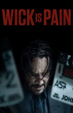 Wick Is Pain