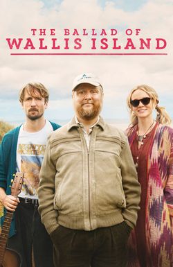 The Ballad of Wallis Island